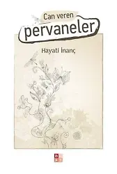 Can Veren Pervaneler 1 - Hayati İnanç