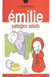 Emilie 6 - Emilie Yatağını Islattı