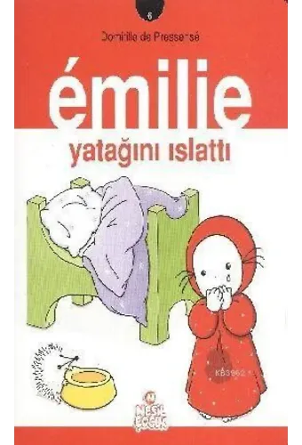 Emilie 6 - Emilie Yatağını Islattı