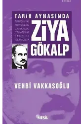 Tarih Aynasında Ziya Gökalp