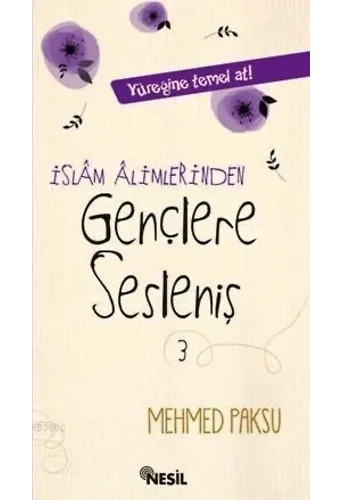 İslam Alimlerinden Gençlere Sesleniş