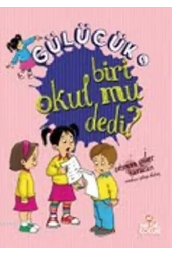Gülücük-1; Biri Okul mu Dedi?