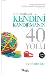 Dini Konularda Kendini Kandırmanın 40 Yolu