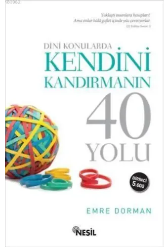 Dini Konularda Kendini Kandırmanın 40 Yolu