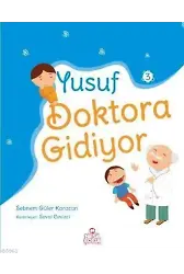 Yusuf Doktora Gidiyor