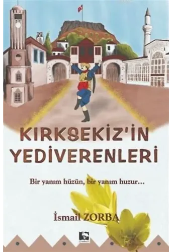 Kırık Sekiz'in Yediverenleri