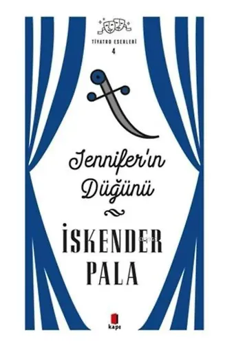 Jennifer'ın Düğünü - Tiyatro Eserleri 4