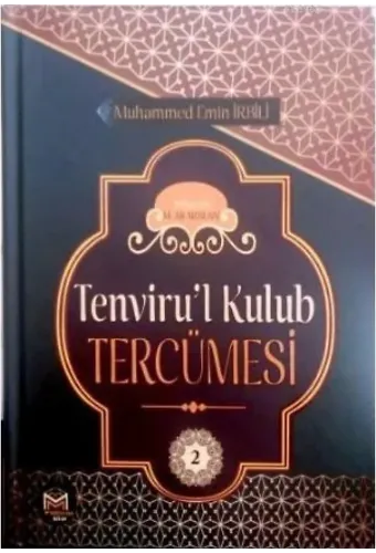 Tenvirul Kulub Tercümesi Cilt 2