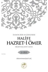 İslam'ın Adil ve Cesur Reisi Halife Hazret-i Ömer (Radıyallahu Anh)