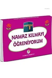 Namaz Kılmayı Öğreniyorum (Kızlar İçin)