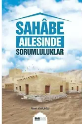 Sahabe Ailesinde Sorumluluklar