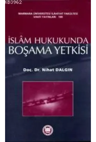 İslam Hukukunda Boşama Yetkisi