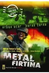 Metal Fırtına; ABD'nin Türkiye'yi İşgali
