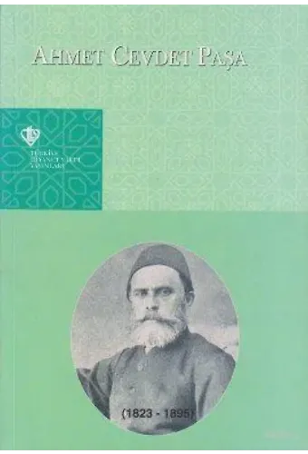 Ahmet Cevdet Paşa (1823 - 1895)