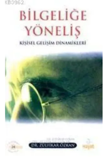 Bilgeliğe Yöneliş