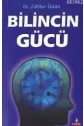 Bilincin Gücü