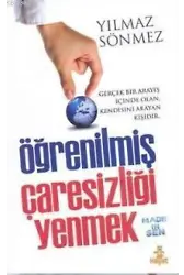 Öğrenilmiş Çaresizliği Yenmek; Made In Sen