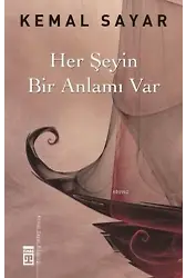 Her Şeyin Bir Anlamı Var