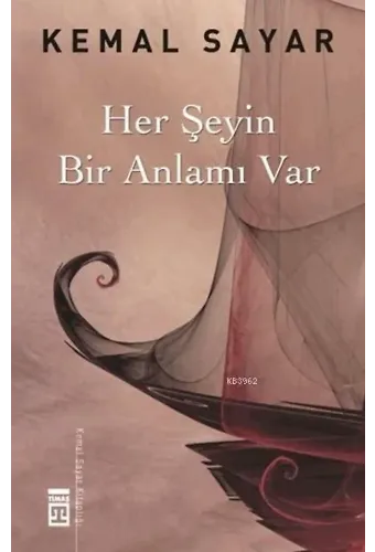 Her Şeyin Bir Anlamı Var