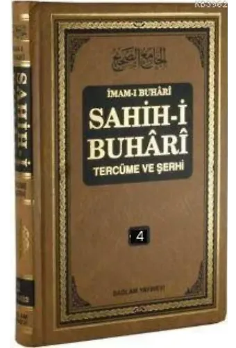 Sahih-i Buhari Tercüme ve Şerhi cilt 4; Hadis No: 2375 - 2976