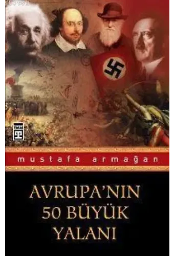 Avrupa'nın 50 Büyük Yalanı