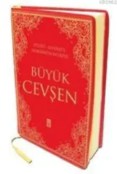 Büyük Cevşen; Celcelutiye'li Hizbül Envari'l Hakaikı'n Nuriye