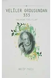 Veliler Ordusundan 333 - Halkadan Pırıltılar