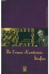 Bir Ermeni Komitecinin İtirafları