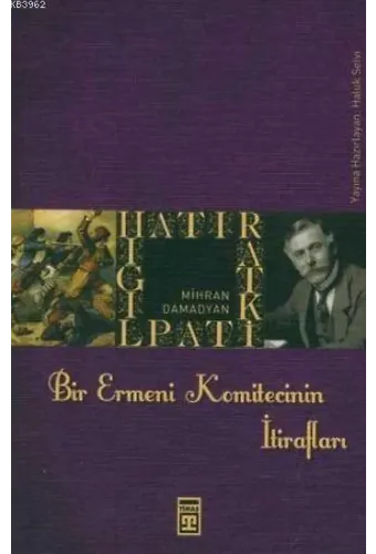 Bir Ermeni Komitecinin İtirafları