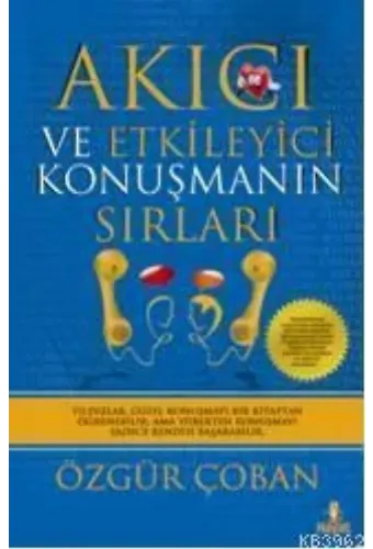 Akıcı ve Etkileyici Konuşmanın Sırları