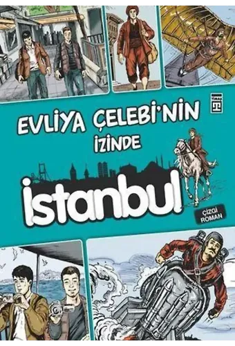 Evliya Çelebi'nin İzinde İstanbul