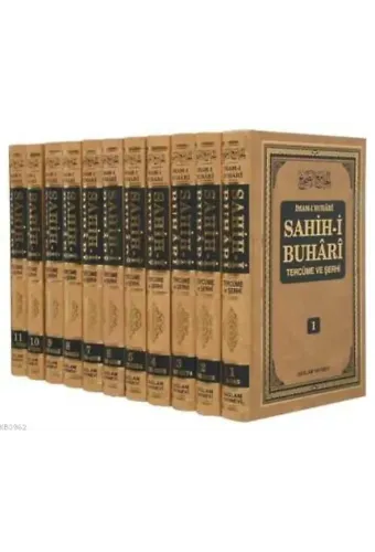 Sahih-i Buhari Tercüme ve Şerhi 11 cilt Takım; (Hadis No: 1 - 7563)