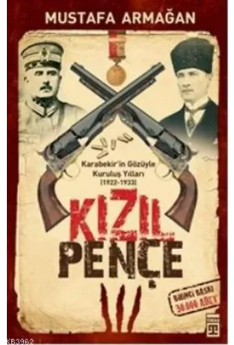 Kızıl Pençe; Karabekir'in Gözüyle Kuruluş Yılları