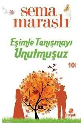 Eşimle Tanışmayı Unutmuşuz