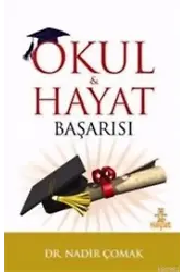 Okul ve Hayat Başarısı