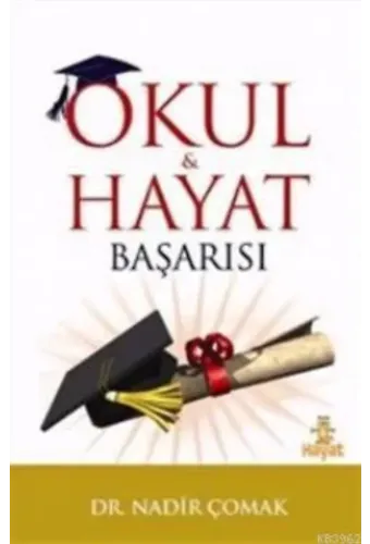 Okul ve Hayat Başarısı