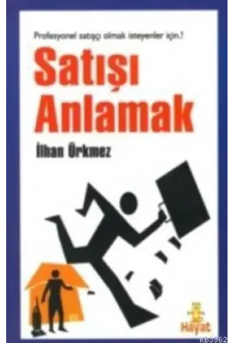 Satışı Anlamak