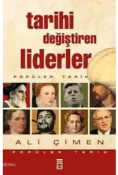 Tarihi Değiştiren Liderler