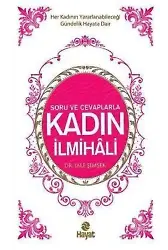 Soru ve Cevaplarla Kadın İlmihali