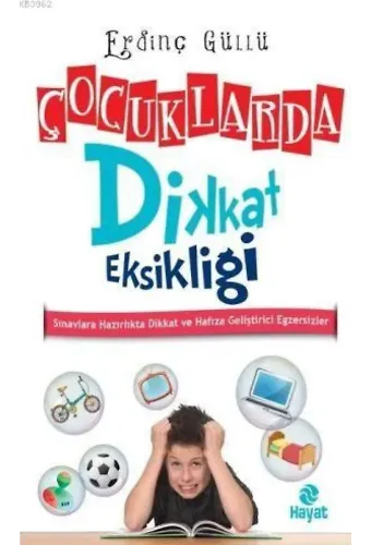 Çocuklarda Dikkat Eksikliği