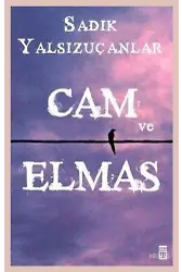 Cam ve Elmas