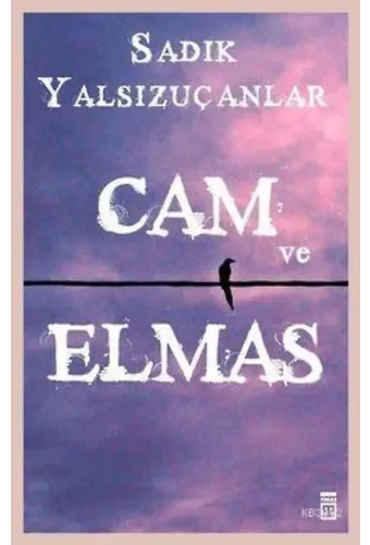 Cam ve Elmas