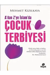 Adan Zye İslamda Çocuk Terbiyesi