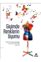 Giyimde Renklerin Uyumu