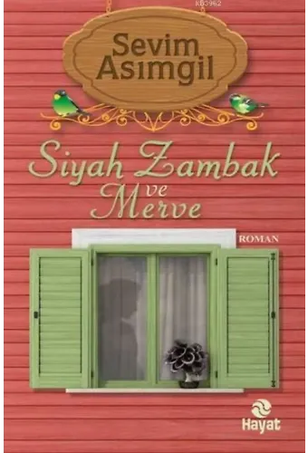 Siyah Zambak ve Merve