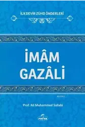 İmam Gazali; İlk Devir Zühd Önderleri