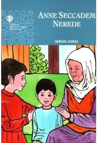 Anne Seccadem Nerede