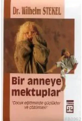 Bir Anneye Mektuplar (büyük Boy Ciltli)
