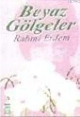 Beyaz Gölgeler