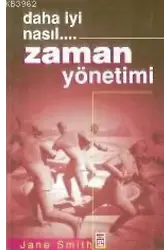 Daha Iyi Nasıl... Zaman Yönetimi